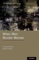 When Men Murder Women (Interpersonal Violence)