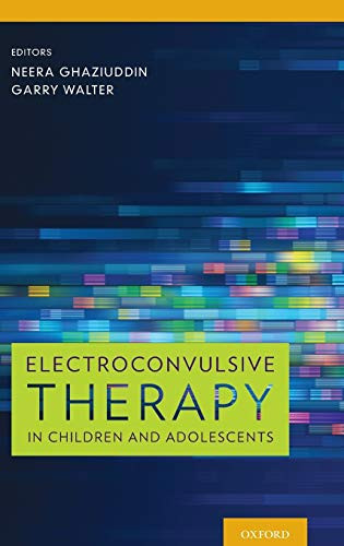 Electroconvulsive Therapy in Children and Adolescents