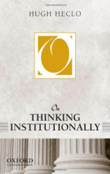On Thinking Institutionally (On Politics)