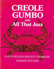 Creole Gumbo and All That Jazz