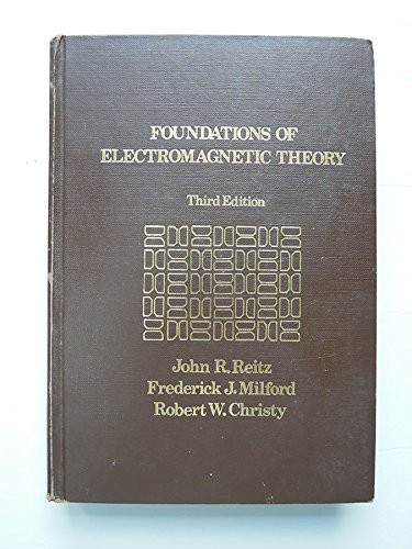 Foundations of Electronmagnetic Theory