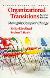 Organizational Transitions: Managing Complex Change