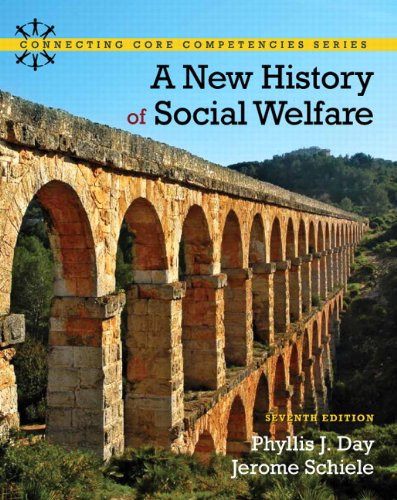 New History of Social Welfare A (Connecting Core Competencies)