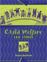 Child Welfare Case Studies