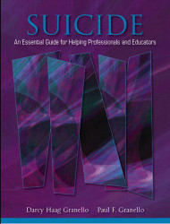 Suicide: An Essential Guide for Helping Professionals and Educators