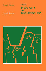 Economics of Discrimination (Economic Research Studies)