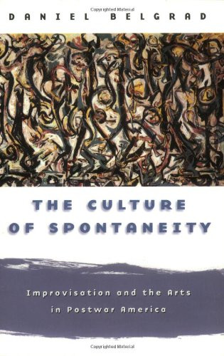 Culture of Spontaneity