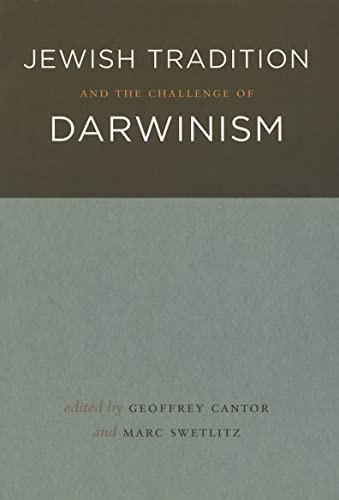 Jewish Tradition and the Challenge of Darwinism