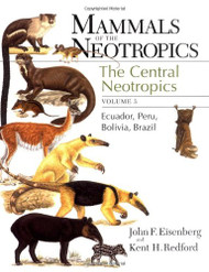 Mammals of the Neotropics Volume 3