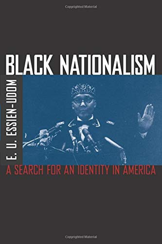 Black Nationalism: The Search for an Identity