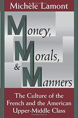 Money Morals and Manners
