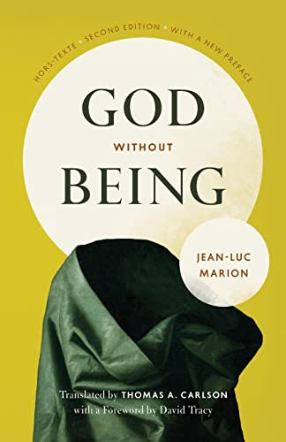 God Without Being: Hors-Texte (Religion and Postmodernism)