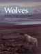 Wolves: Behavior Ecology and Conservation