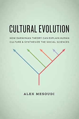 Cultural Evolution: How Darwinian Theory Can Explain Human Culture