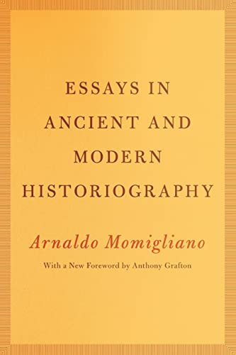 Essays in Ancient and Modern Historiography