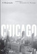 Chicago: A Biography