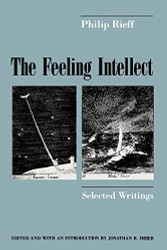 Feeling Intellect: Selected Writings
