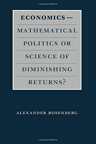 Economics--Mathematical Politics or Science of Diminishing Returns