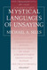 Mystical Languages of Unsaying