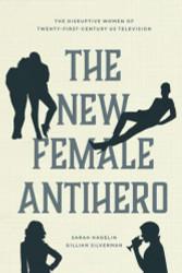 New Female Antihero