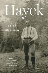 Hayek: A Life 1899-1950