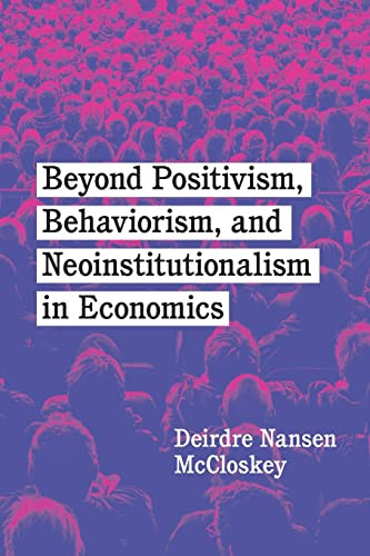 Beyond Positivism Behaviorism and Neoinstitutionalism
