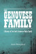 Genovese Family: A History of New York's Genovese Mafia Family