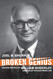 Broken Genius: The Rise and Fall of William Shockley Creator