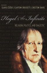 Hegel and the Infinite: Religion Politics and Dialectic