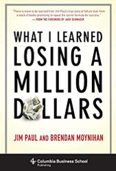 What I Learned Losing a Million Dollars - Columbia Business School