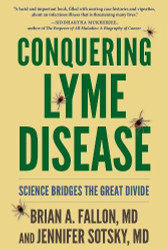 Conquering Lyme Disease: Science Bridges the Great Divide