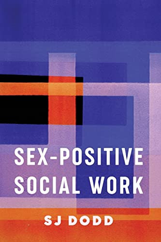 Sex-Positive Social Work