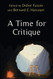 Time for Critique (New Directions in Critical Theory 58)