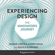 Experiencing Design: The Innovator's Journey