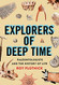 Explorers of Deep Time