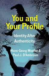 You and Your Profile: Identity After Authenticity