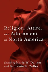 Religion Attire and Adornment in North America