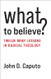 What to Believe?: Twelve Brief Lessons in Radical Theology