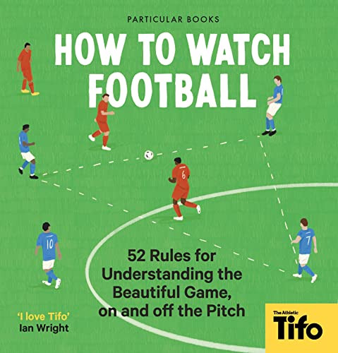 How To Watch Football
