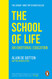 School of Life: An Emotional Education