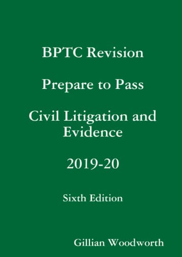 BPTC Revision Prepare to Pass Civil Litigation and Evidence 2019-20