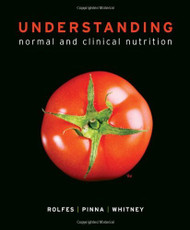Understanding Normal And Clinical Nutrition