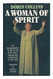 Woman of Spirit: The autobiography of a psychic