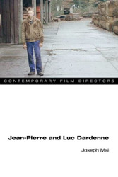 Jean-Pierre and Luc Dardenne (Contemporary Film Directors)