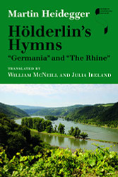 Holderlin's Hymns "Germania" and "The Rhine" - Studies in Continental