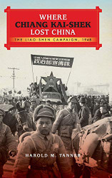 Where Chiang Kai-shek Lost China