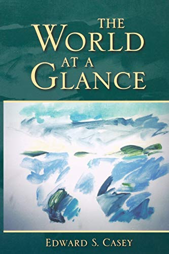 World at a Glance (Studies in Continental Thought)