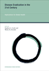 Disease Eradication in the 21st Century Volume 7