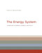 Energy System: Technology Economics Markets and Policy