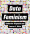 Data Feminism (Strong Ideas)